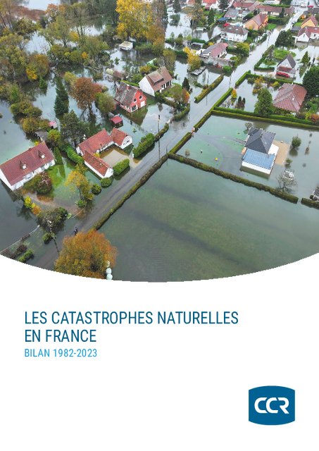 LES CATASTROPHES NATURELLES EN FRANCE BILAN 1982-2023