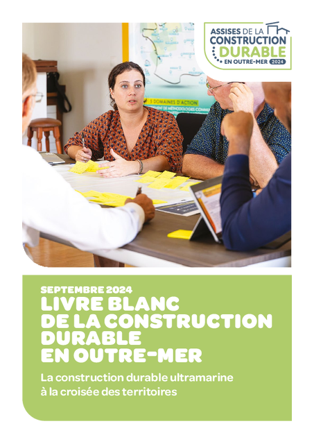 LIVRE BLANC DE LA CONSTRUCTION DURABLE EN OUTRE-MER